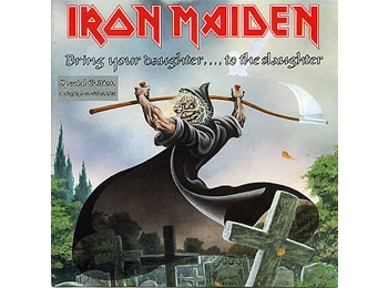 Iron Maiden – Bring Your Daughter... To The Slaughter - UK Limited Edition 2 Track 7" Etched Disc