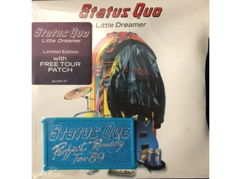 Status Quo - Little Dreamer - UK Limited Edition 7" Vinyl - Contains Free Sew On Patch