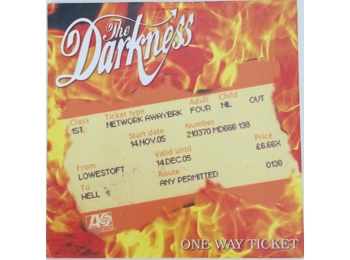 The Darkness ‎– One Way Ticket - UK 1 Track Promotional CD In Custom Sleeve