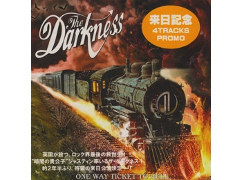 The Darkness ‎– One Way Ticket To Hell - RARE Japanese 4 Track Promotional CD In Custom Sleeve