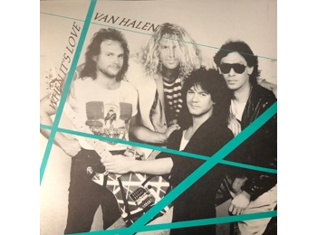 Van Halen - When It's Love - UK Limited Edition 2 Track 7" In Metallic Gatefold Sleeve
