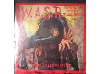 Wasp - I Don't Need No Doctor - UK Limited Edition 2 Track 7" Red Vinyl Blood Pack