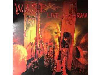 Wasp - Live... In The Raw