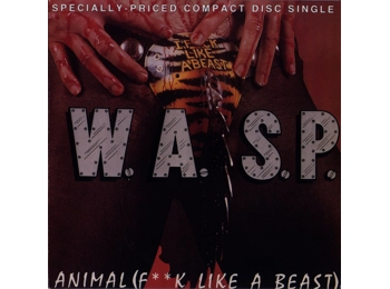 WASP ‎– Animal F**k Like A Beast - US 2 Track CD Single Digipak