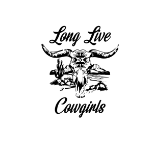 Long Live Cowgirls