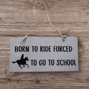 Wooden Sign, Born to Ride