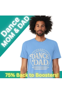 Dance Mom & Dad Team Spirit T-Shirt Dance Mom & Dad Team Spirit T-Shirt