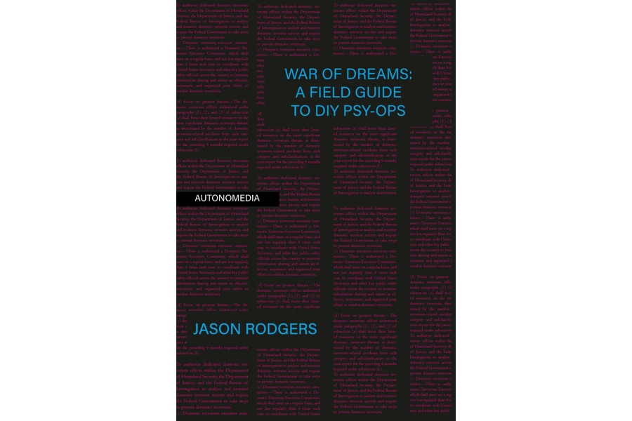 War of Dreams: A Field Guide to DIY Psy-Ops (shipped domestic)