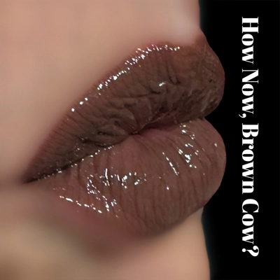 How Now, Brown Cow? - Long Wear Lip Color (Gloss Required)