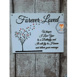 Forever Loved Plaque