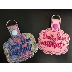 Don’t be an asshat keychain