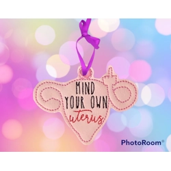 Mind your own uterus ornament