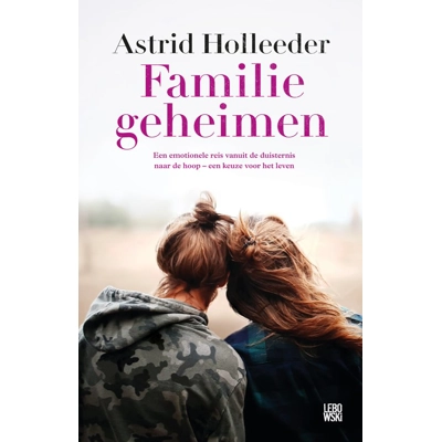 Astrid Holleeder - Fami..