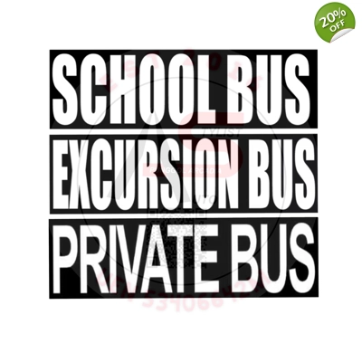 Label Sticker School Bus/Excursion Bus/Private Bus