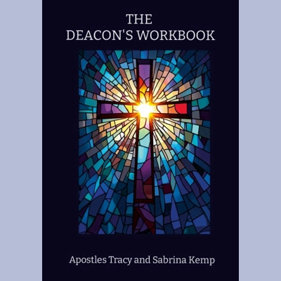 The Deacon's Workbook