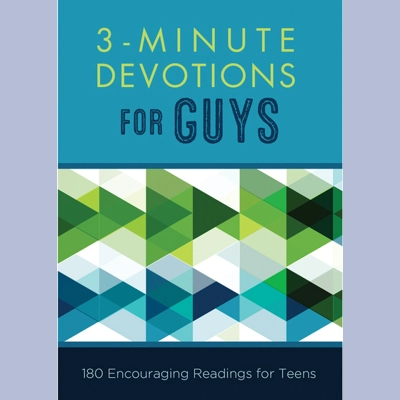3 - Minute Devotions For Guys