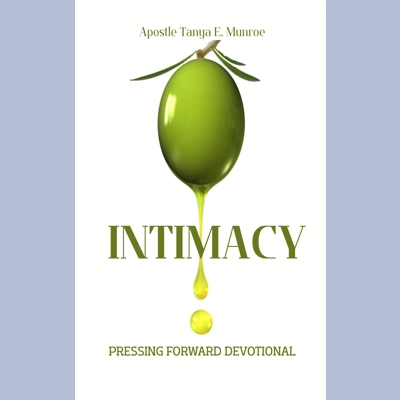 INTIMACY - Pressing Forward Devotional