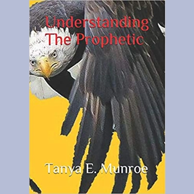 Understanding The Prophetic