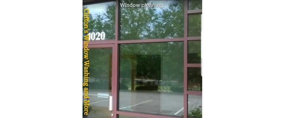 Clifton's Window Washing and More (Commerical Window Washing)