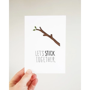 Handmade 'Let's Stick Together' Greetings Card, Love Card Friendship Pun Card Stick Twig