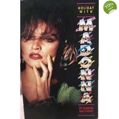 Madonna Book: Holiday with Madonna Madonna Book: Holiday with Madonna