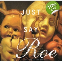 Madonna Just Say Roe Vol. II Prom..