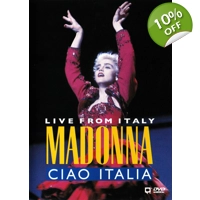 Madonna Live from Italy Ciao Italia