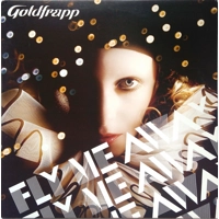 Goldfrapp Fly Me Away 12