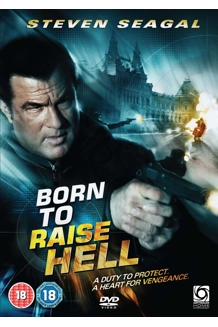 BORN TO RAISE HELL