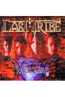 LAST TRIBE ALBUM WITCH DANCE