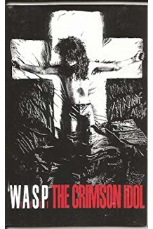 CASSETTE W.A.S.P. THE CRIMSON IDOL