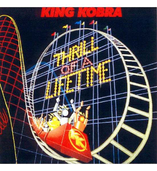 KING KOBRA ALBUM THRILL OF A LIFETIME