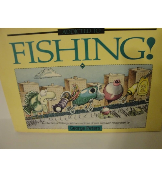 BOOK ADDICTED TO FISHING