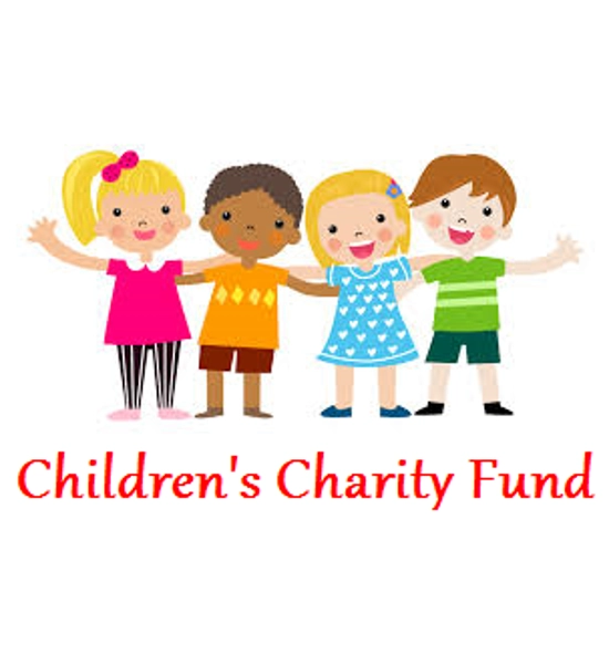 CHILDREN'S CHARITY FUND