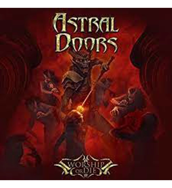 ASTRAL DOORS ALBUM WORSHIP OR DIE