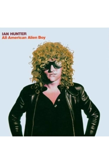 RECORD IAN HUNTER ALL AMERICAN ALIEN BOY