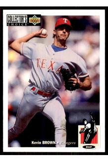 CARD KEVIN BROWN UPPER DECK COLLECTOR'S CHOICE