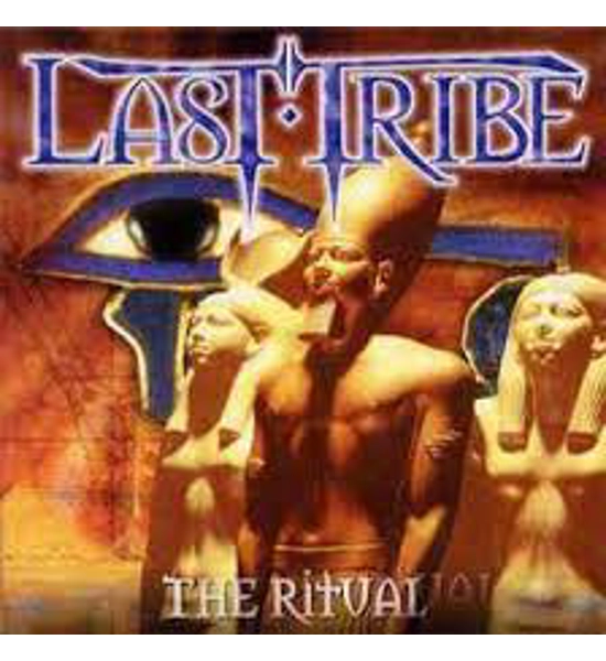 LAST TRIBE ALBUM THE RITUAL