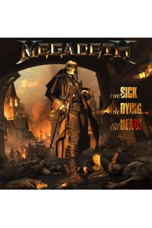 MEGADETH ALBUM THE SICK THE DYING AND THE DEAD