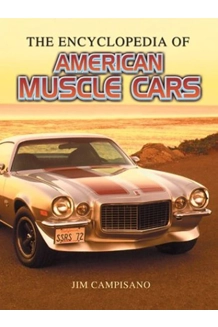 BOOK AMERICAN MUSCLE CARS THE ENCYCLOPEDIA OF