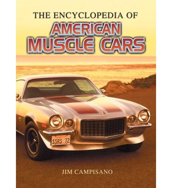 BOOK AMERICAN MUSCLE CARS THE ENCYCLOPEDIA OF