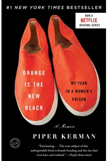 BOOK ORANGE IS THE NEW BLACK