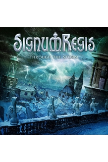 SIGNUM REGIS ALBUM THROUGH THE STORM