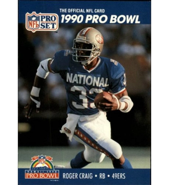CARD ROGER CRAIG PRO SET 1990 PRO BOWL