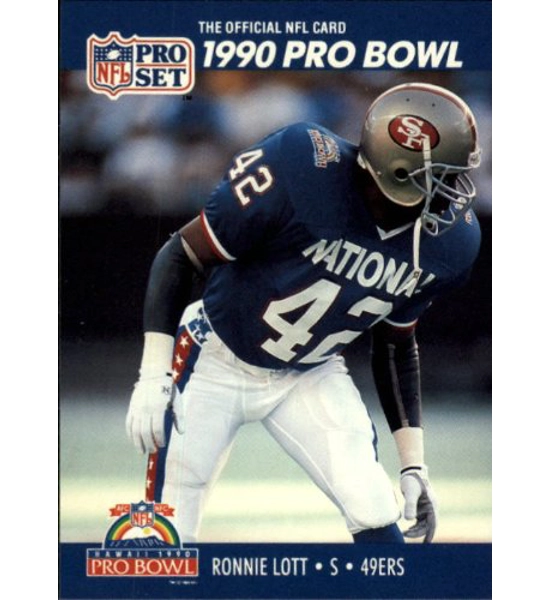 CARD RONNIE LOTT PRO SET 1990 PRO BOWL
