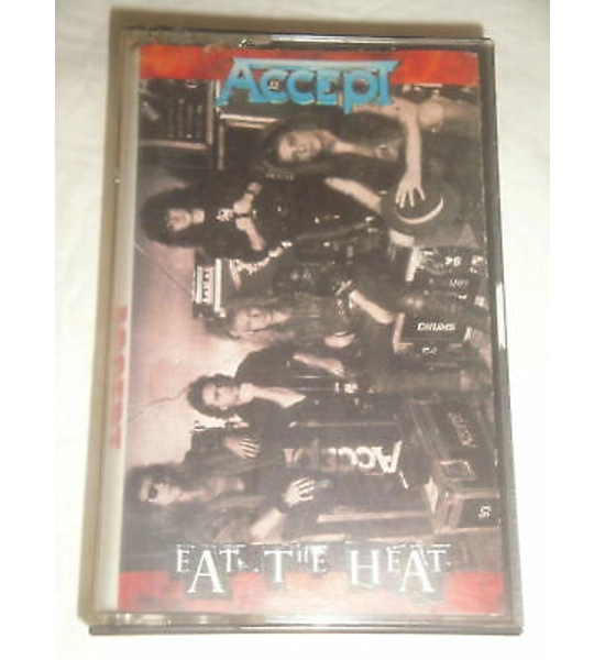 CASSETTE ACCEPT EAT THE HEAT