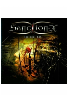 SANCTION X ALBUM THE LAST DAY