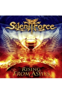 SILENT FORCE ALBUM RISING FROM ASHES