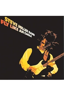 RECORD STEVE MILLER FLY LIKE AN EAGLE