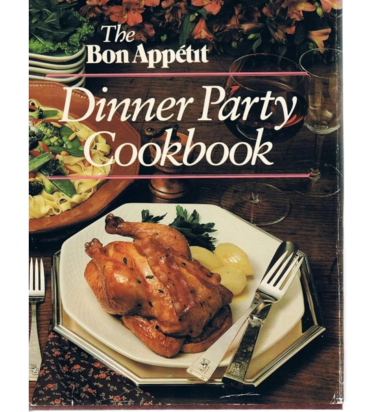 BOOK THE BON APPETIT DINNER PARTY COOKBOOK